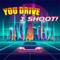 You Drive, I Shoot