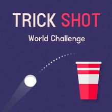 Trick Shot - World Challenge Game